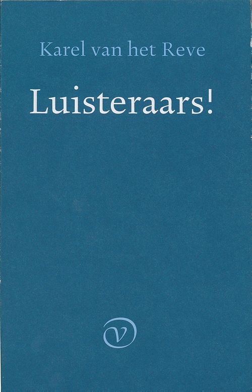 Foto van Luisteraars! - karel van het reve - ebook