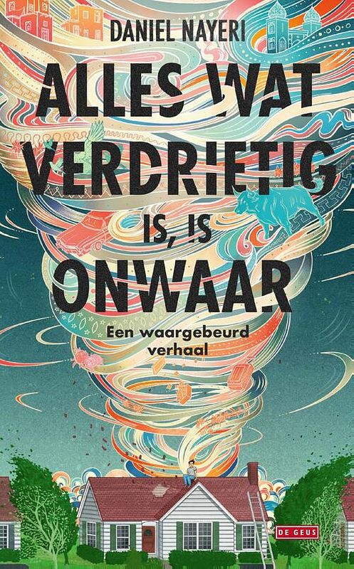 Foto van Alles wat verdrietig is, is onwaar - daniel nayeri - ebook (9789044544916)