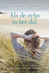 Foto van Als de echo in het dal - ine ten broeke-bruins - ebook (9789401907866)