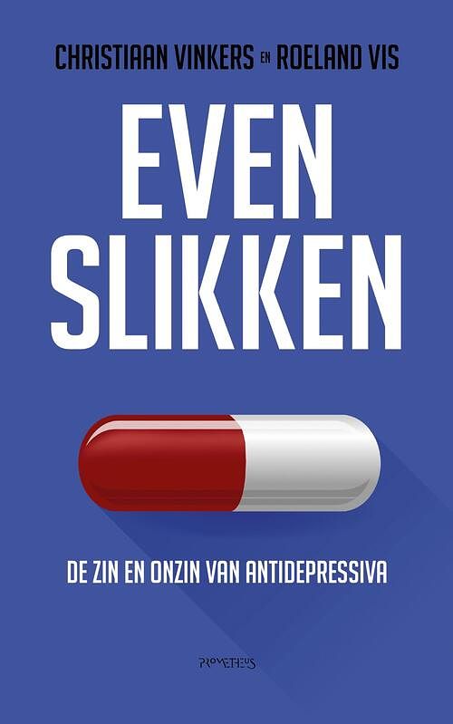 Foto van Even slikken - christiaan vinkers, roeland vis - ebook (9789044634600)