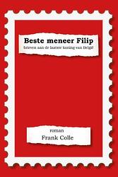 Foto van Beste meneer filip - frank colle - paperback (9789493293250)