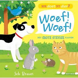 Foto van Woef! woef! / woef! woef! - hoe doet dit dier?