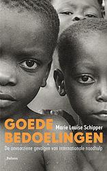 Foto van Goede bedoelingen - marie louise schipper - ebook (9789460037986)