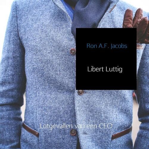 Foto van Libert luttig - ron a.f. jacobs - paperback (9789402143584)