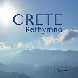 Foto van Kreta-rethimnon deel1 - eric spaens - hardcover (9789464072709)