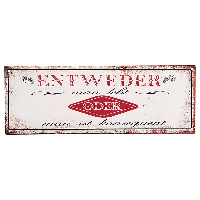 Foto van Clayre & eef tekstbord 36x13 cm wit rood ijzer rechthoek entweder man lebt oder man ist konsequent wandbord wit