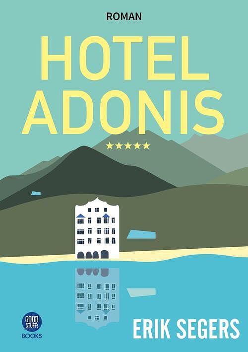 Foto van Hotel adonis***** - erik segers - ebook (9789464334005)