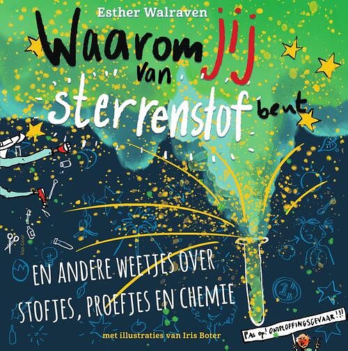 Foto van Waarom jij van sterrenstof bent - esther walraven - ebook (9789000371969)