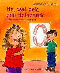 Foto van He, wat gek een fietsenrek! - arend van dam - ebook (9789000329137)