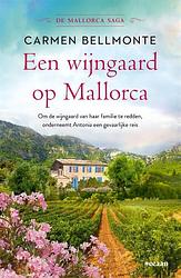 Foto van Een wijngaard op mallorca - carmen bellmonte - paperback (9789046830628)