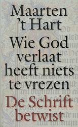 Foto van Wie god verlaat heeft niets te vrezen - maarten 'st hart - ebook (9789029581950)