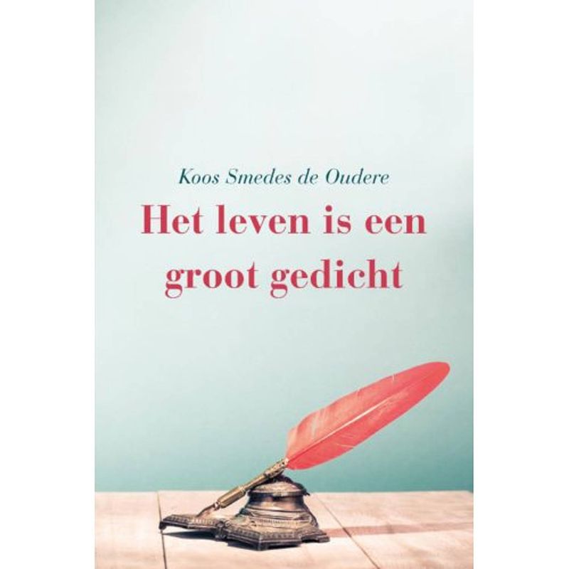 Foto van Het leven is een groot gedicht