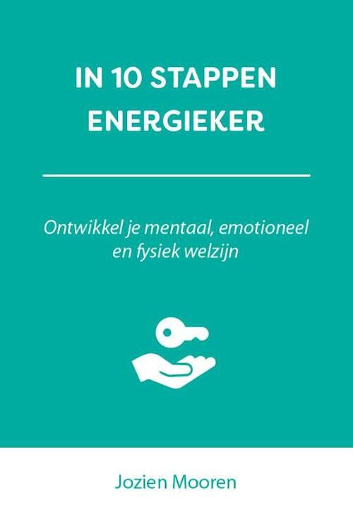 Foto van In 10 stappen energieker - jozien mooren - paperback (9789493222236)