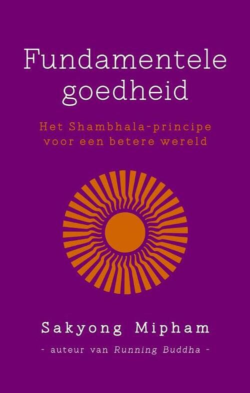 Foto van Fundamentele goedheid - sakyong mipham - ebook (9789025903800)