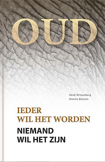 Foto van Oud - henk wittenberg - hardcover (9789081281485)