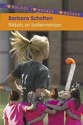 Foto van I love hockey 2 - bikkels en ballenmeisjes - barbara scholten - ebook (9789021675961)