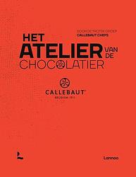 Foto van Het atelier van de chocolatier - the proud collective of callebaut chefs - hardcover (9789401488624)