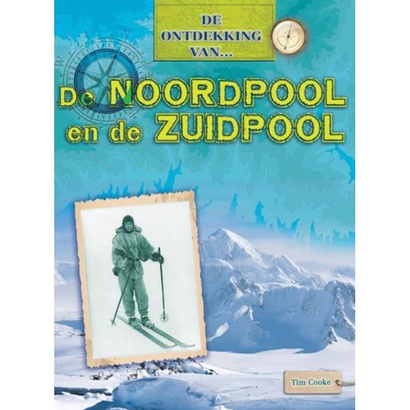 Foto van De noordpool en de zuidpool - de ontdekking van...