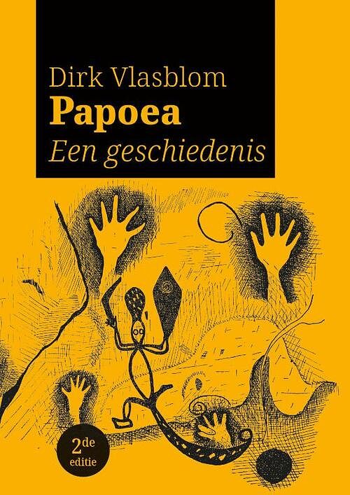 Foto van Papoea - dirk vlasblom - hardcover (9789088907593)