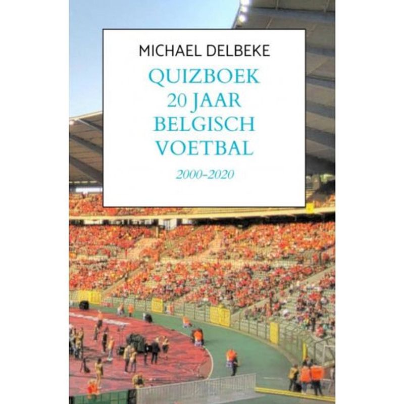 Foto van Quizboek twintig jaar belgisch voetbal