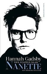 Foto van Tien stappen naar nanette - hannah gadsby - ebook (9789038807133)