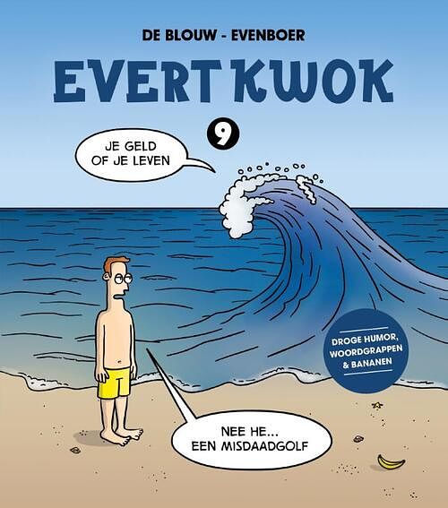 Foto van Evert kwok - eelke de blouw, tjarko evenboer - paperback (9789083058269)