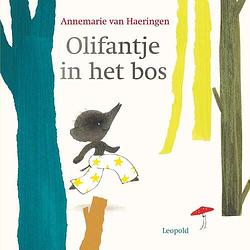 Foto van Olifantje in het bos - annemarie van haeringen - hardcover (9789025881276)