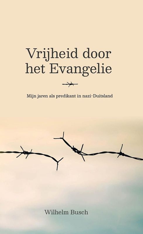 Foto van Vrijheid door het evangelie - wilhelm busch - ebook