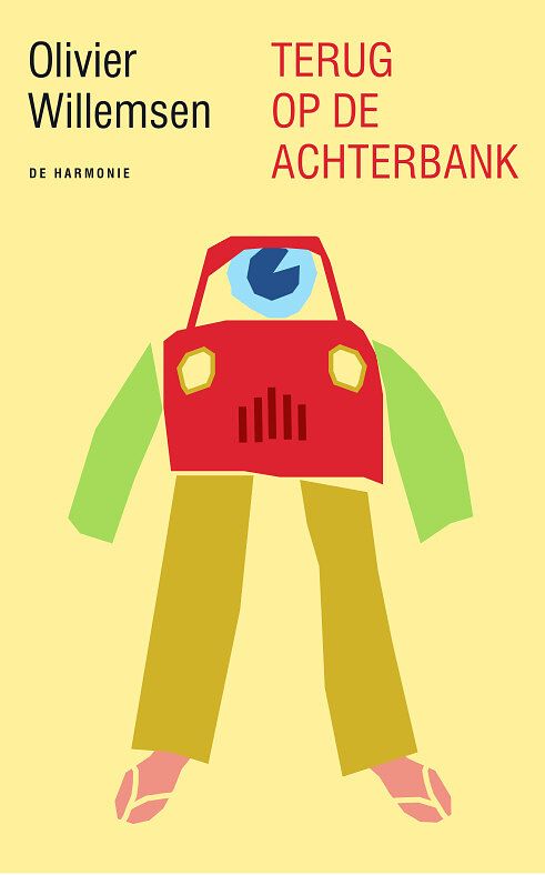 Foto van Terug op de achterbank - olivier willemsen - paperback (9789463361774)