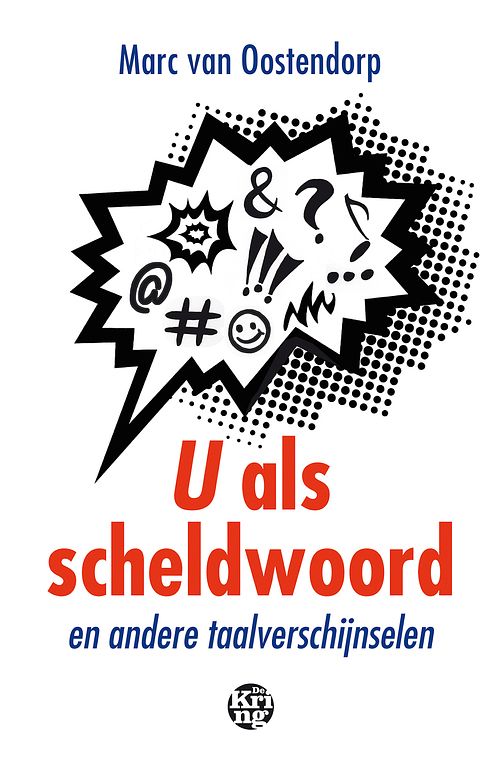 Foto van U als scheldwoord - marc van oostendorp - ebook (9789462971103)