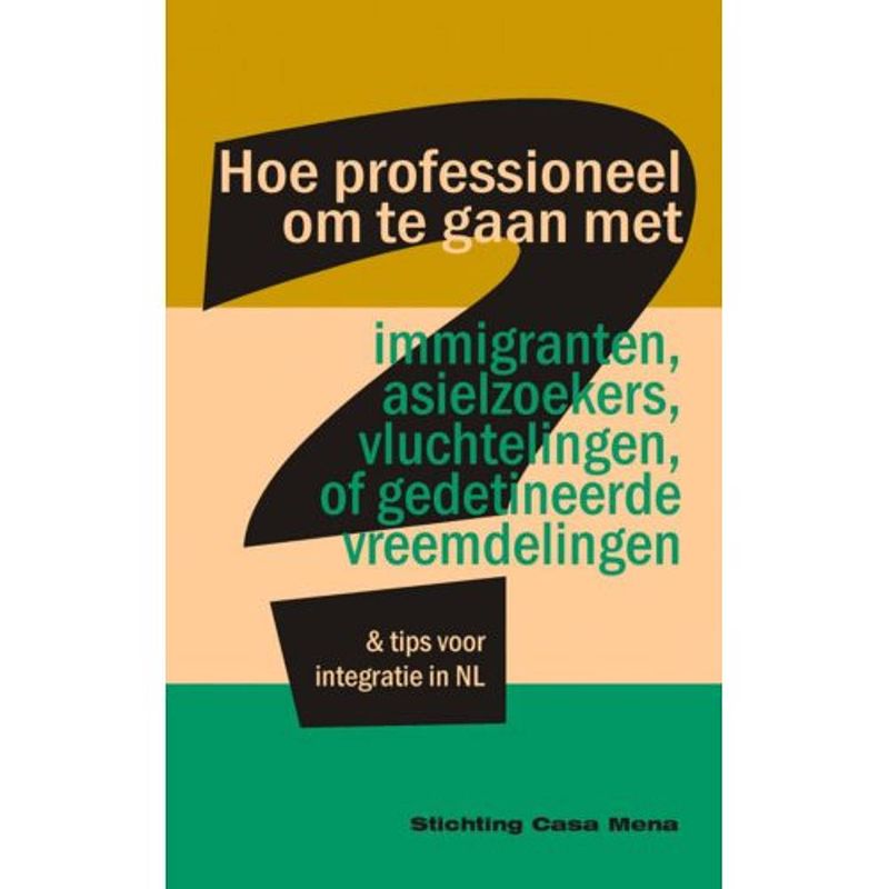 Foto van Hoe professioneel om te gaan met immigranten,