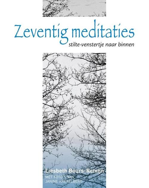 Foto van Zeventig meditaties - liesbeth bours-romijn - ebook (9789491361586)