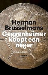Foto van Guggenheimer koopt een neger - herman brusselmans - ebook (9789044632811)
