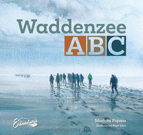 Foto van Waddenzee abc - marloes fopma - paperback (9789083162935)