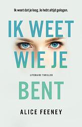 Foto van Ik weet wie je bent - alice feeney - ebook (9789044977745)