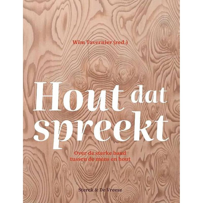 Foto van Hout dat spreekt