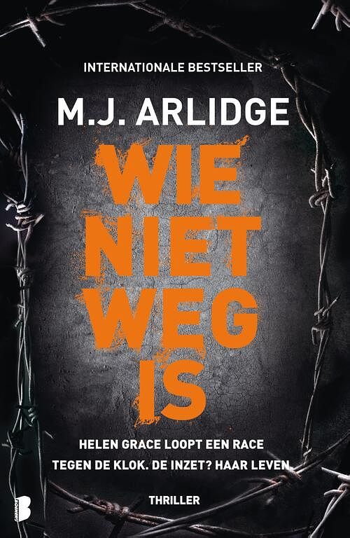 Foto van Wie niet weg is - m.j. arlidge - ebook (9789402309904)