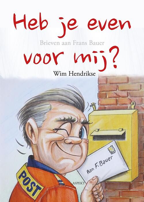 Foto van Heb je even voor mij - wim hendrikse - ebook (9789464242553)