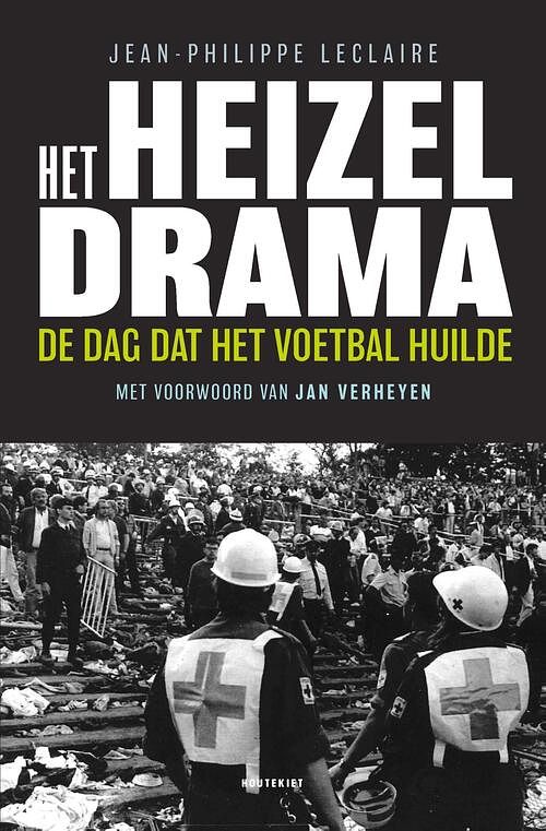 Foto van Het heizeldrama - jean-philippe leclaire - ebook (9789070876937)