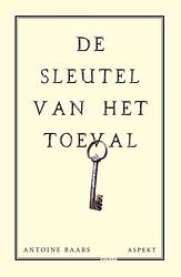 Foto van De sleutel van het toeval - antoine baars - ebook (9789464242232)