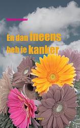 Foto van En dan ineens heb je kanker - shosha lissauer - paperback (9789461532749)