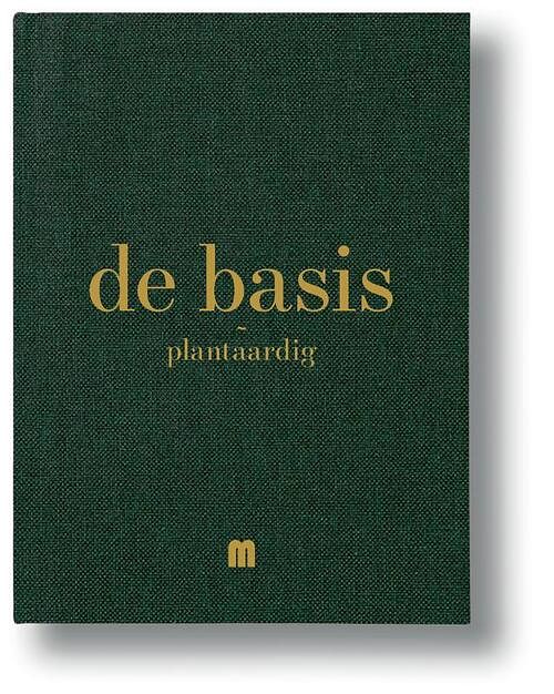 Foto van De basis plantaardig - pieter-jan lint - hardcover (9789490028909)