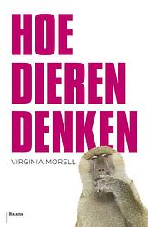 Foto van Hoe dieren denken - virginia morell - ebook (9789460036477)