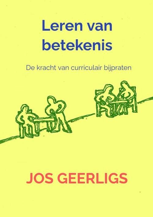 Foto van Leren van betekenis - jos geerligs - paperback (9789403676258)