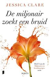 Foto van De miljonair zoekt een bruid - jessica clare - ebook (9789402310313)