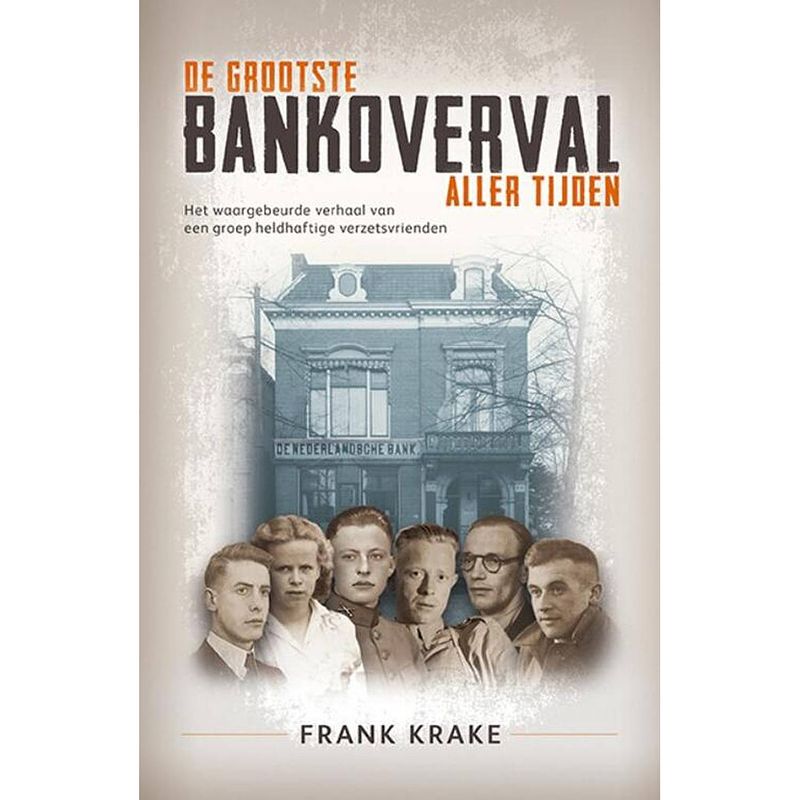 Foto van De grootste bankoverval aller tijden