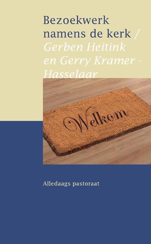 Foto van Bezoekwerk namens de kerk - gerben heitink, gerry kramer-hasselaar - ebook (9789401900768)