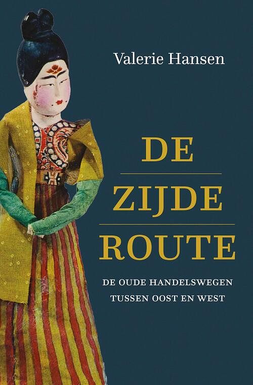 Foto van De zijderoute - valerie hansen - ebook (9789401917865)