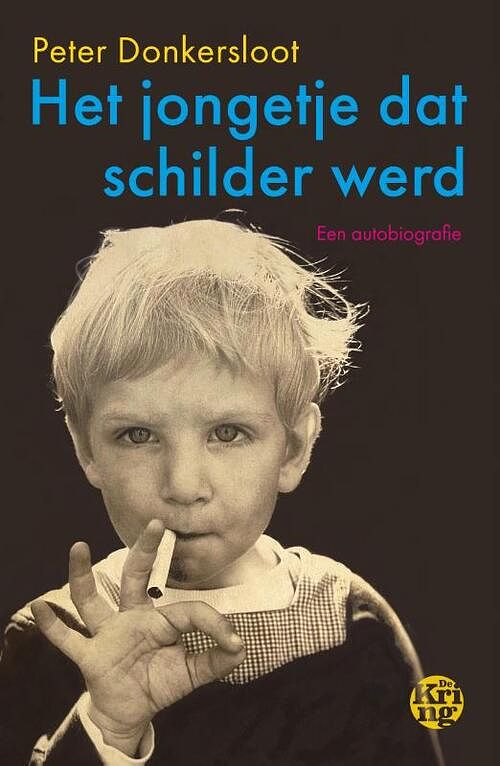 Foto van Het jongetje dat schilder werd - peter donkersloot - paperback (9789462972797)