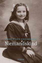Foto van Niemandskind - anne-marie hooyberghs - ebook (9789401902168)